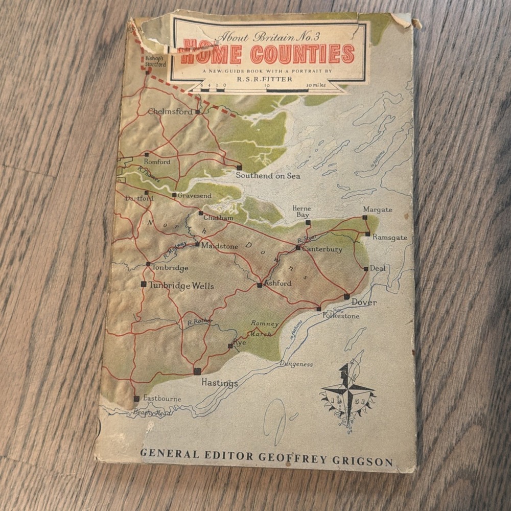 Home Counties (About Britain series, No.3) R S R Fitter - 1951 Vintage